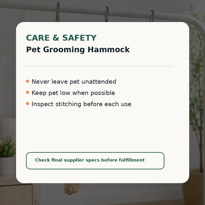Pet grooming hammock care and safety guide